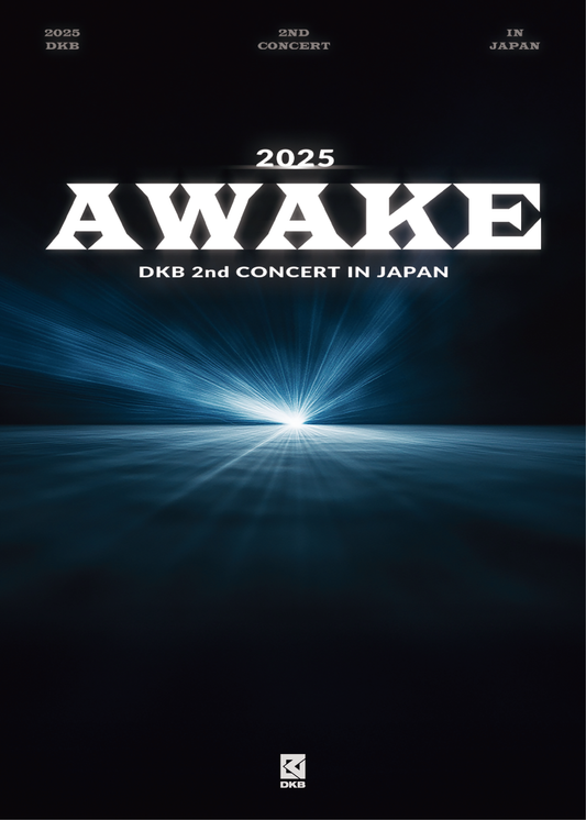 DKB The 2nd Concert in Japan 2025 -Awake- [Digest & Interview Edition]