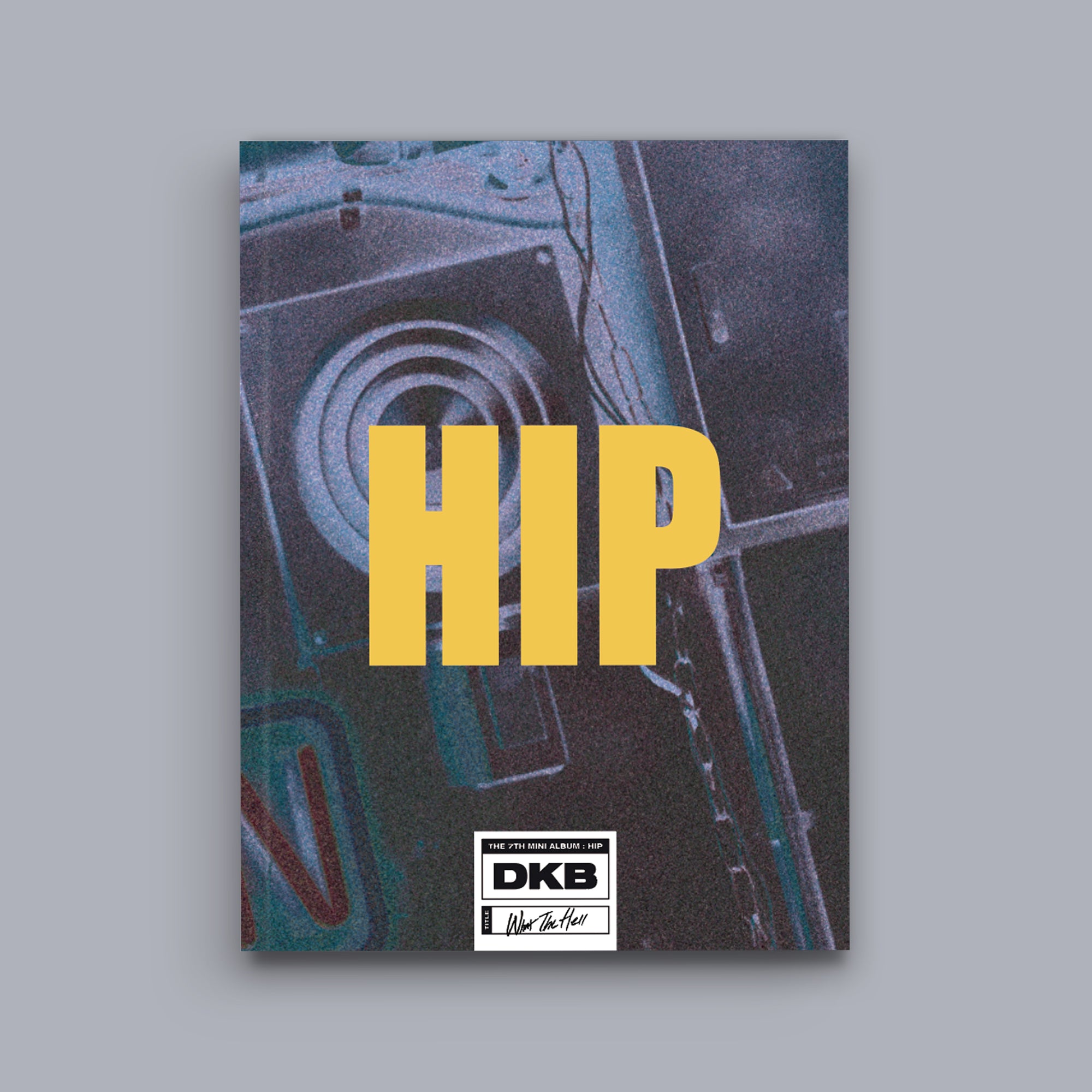 7th Mini Album『HIP』 – DKB JAPAN OFFICIAL FANCLUB